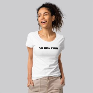 No bra club | Women’s organic t-shirt
