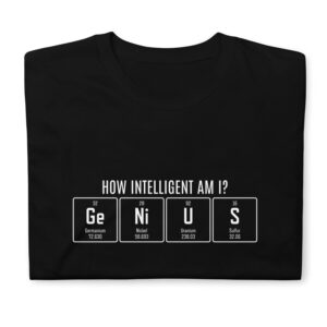 Unisex T-Shirt "GeNiUS"