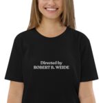Unisex organic cotton t-shirt "Directed by ROBERT B. WEIDE"