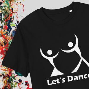 Let’s Dance? – black T-shirt with funny print